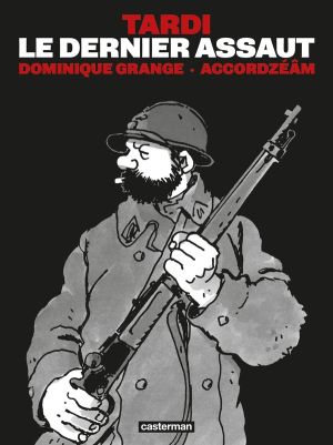 Le dernier assaut (avec CD)