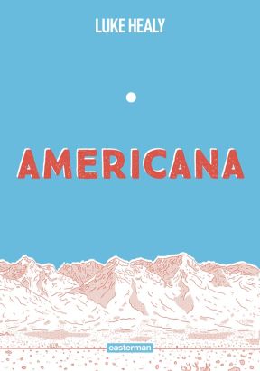 Americana (op roman graphique) Americana (op roman graphique)