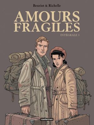 Amours fragiles - intégrale tome 3