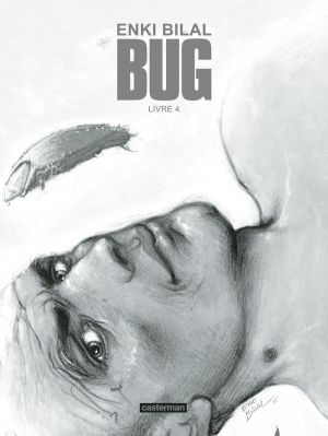 Bug - édition de luxe tome 4 + ex-libris offert