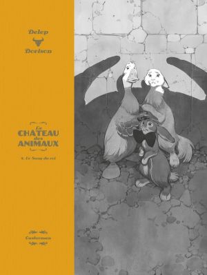 Le château des animaux - luxe tome 4 Le château des animaux - luxe tome 4
