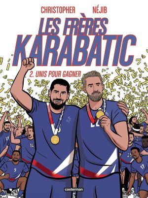 Les Frères Karabatic tome 2 Les Frères Karabatic tome 2