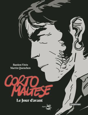 Corto Maltese - Le jour d'avant (édition luxe) + ex-libris offert