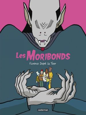 Les Moribonds Les Moribonds