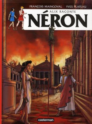 Alix raconte tome 3 - néron