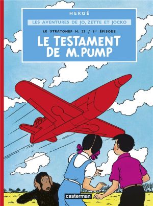 Jo, zette et jocko tome 1 - le stratonef h.22 tome 1 - le testament de m pump