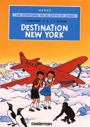 Jo, zette et jocko tome 2 - le stratonef h.22 tome 2 - destination new york
