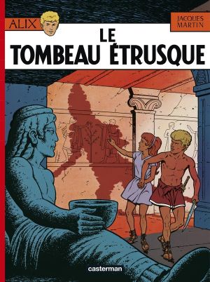 Alix tome 8 - le tombeau étrusque