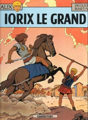 Alix tome 10 - Iorix le grand (éd. 1972)
