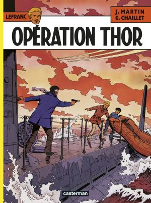 Lefranc tome 6 - opération thor
