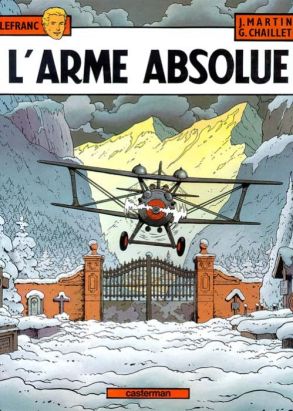 Lefranc tome 8 - l'arme absolue