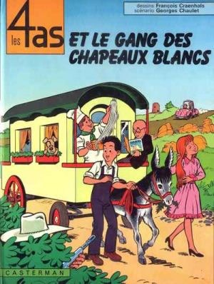 Les 4 as tome 15 - Les 4 as et le gang des chapeaux blancs