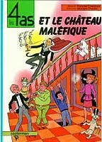 Les 4 as tome 20 - et le château maléfique