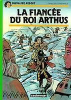 Chevalier ardent tome 19 - la fiancée du roi arthus