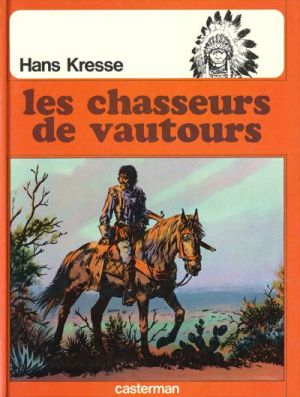 Les peaux-rouges tome 7