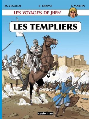 Les voyages de jhen - les templiers