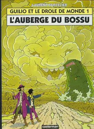Guilio et le drôle de monde tome 1
