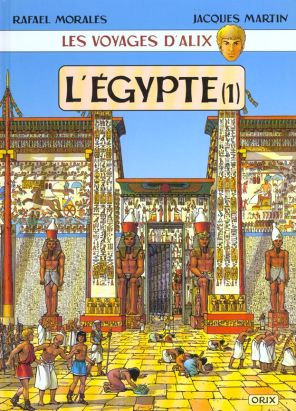 les voyages d'alix tome 2 - l'egypte tome 1 - karnak-louxor