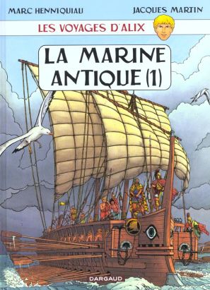Les voyages d'alix tome 3 - la marine antique tome 1
