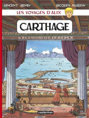 Les voyages d'alix tome 12 - carthage