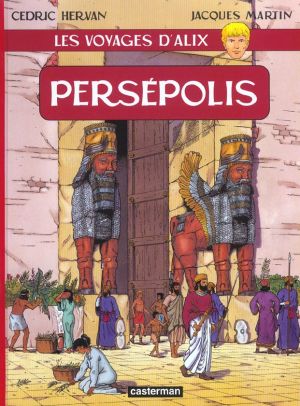les voyages d'alix tome 17 - persépolis