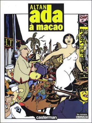 Ada tome 2 - Ada à Macao