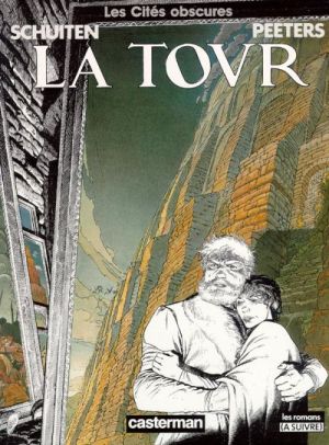 Les cités obscures tome 3 - la tour