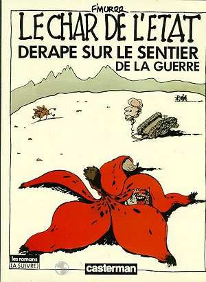 Le char de l'état dérape sur le sentier de la guerre
