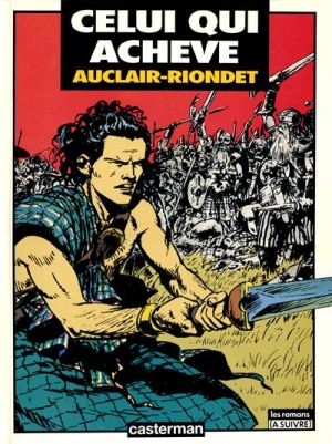 Celui-là tome 2 - celui qui achève