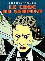 le croc du serpent