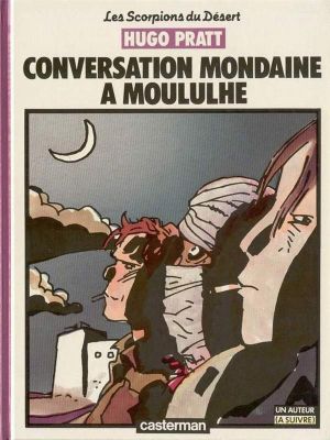 Les scorpions du désert tome 3 - conversation mondaine a moululhe