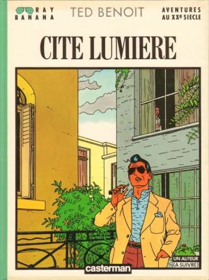 Ray Banana tome 2 - cité lumière