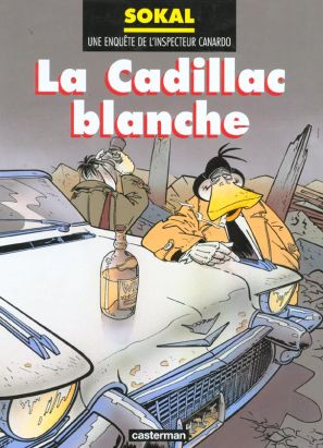 Canardo tome 6 - la cadillac blanche