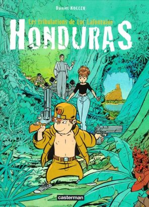 Les tribulations de Luc Fontaine tome 1