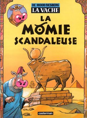 La vache tome 8 - La momie scandaleuse