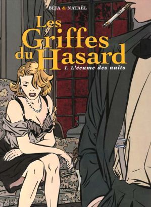 Les griffes du hasard tome 1 - l'écume des nuits