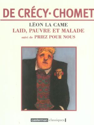 LAID, PAUVRE ET MALADE ; PRIEZ POUR NOUS