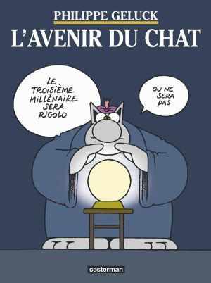 Le chat tome 9 - l'avenir du chat