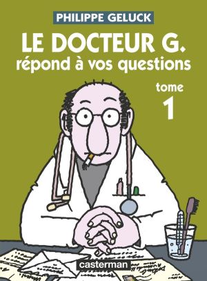 Le Docteur G tome 1 - répond à vos questions (ned)