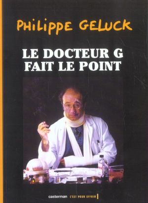 le docteur g fait le point