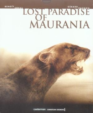 Lost paradise of maurania