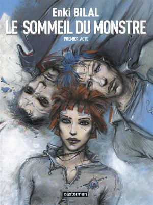 Le sommeil du monstre tome 1
