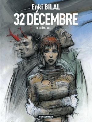 Le sommeil du monstre tome 2 - 32 décembre