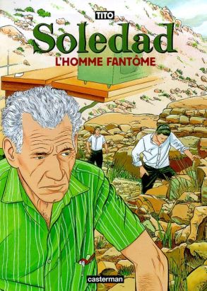 soledad tome 5 - l'homme fantôme