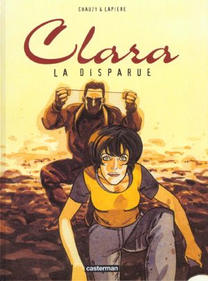 clara tome 3 - la disparue