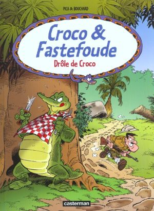Croco et Fastefoude tome 4 - drôle de coco