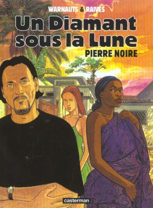 un diamant sous la lune tome 2 - pierre noire