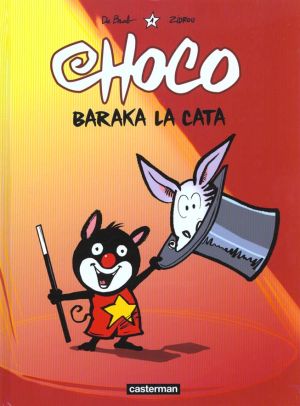 Choco tome 1 - baraka la cata