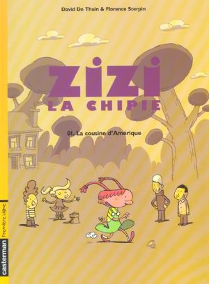 Zizi la chipie tome 1