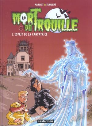 Mort de trouille tome 2